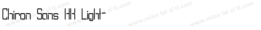 Chiron Sans HK Light字体转换
